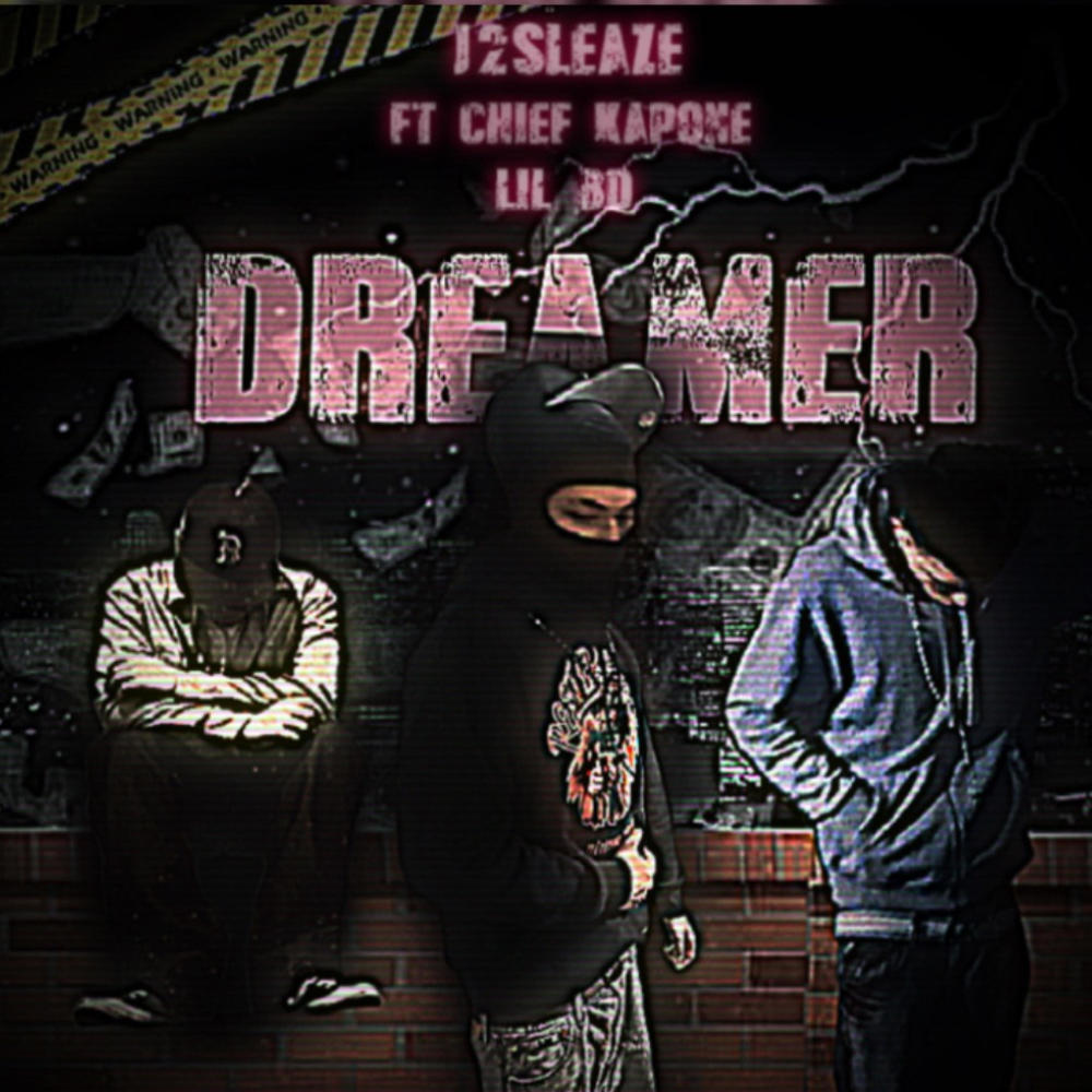 Dreamer (feat. Chief kapone & Lul_bd) (Explicit)
