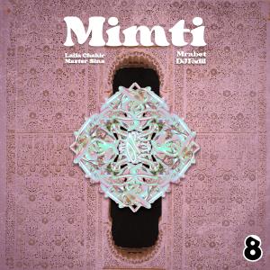 Laila Chakir的專輯Mimti (feat. DJ Fadil)