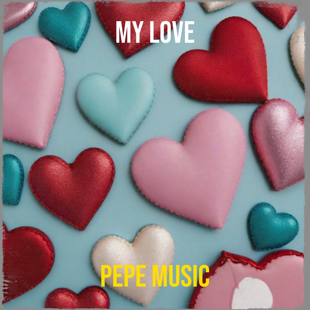 My Love