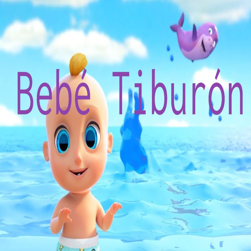 Bebé Tiburón y Otras Canciones Infantiles