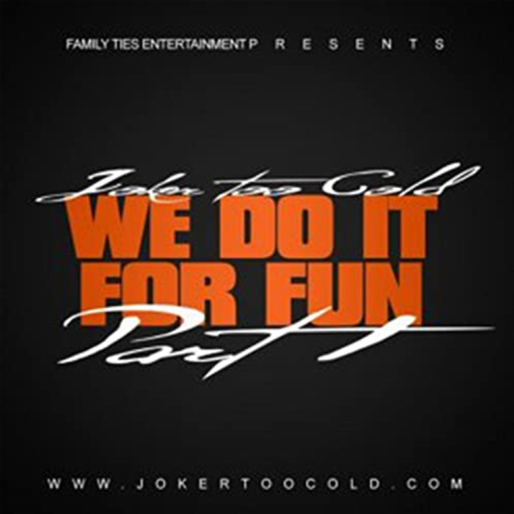 We Do It For Fun Pt.1