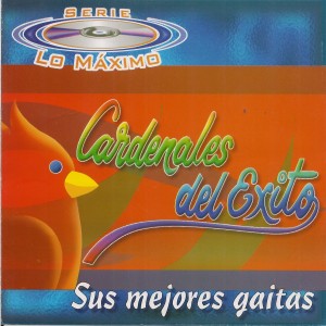 Cardenales del Exito的專輯Sus Mejores Gaitas