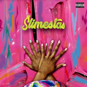 HiDoraah的專輯Slimestas
