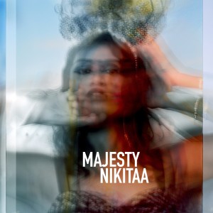 Listen to Majesty (Explicit) song with lyrics from Nikitaa