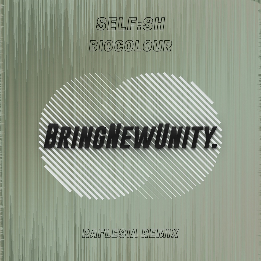 Biocolor (Raflesia Remix)