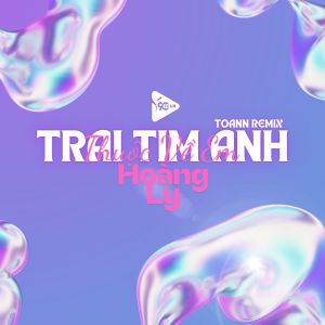 收聽Hoàng Ly的Trái Tim Anh Thuộc Về Em (Toann Remix|Explicit)歌詞歌曲