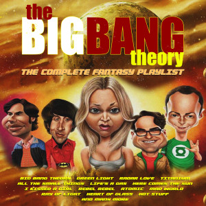 Various Artists的專輯The Big Bang Theory - The Complete Fantasy Playlist