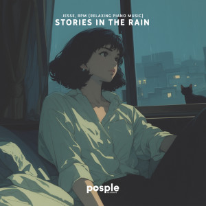 RPM (Relaxing Piano Music)的專輯Stories in the Rain