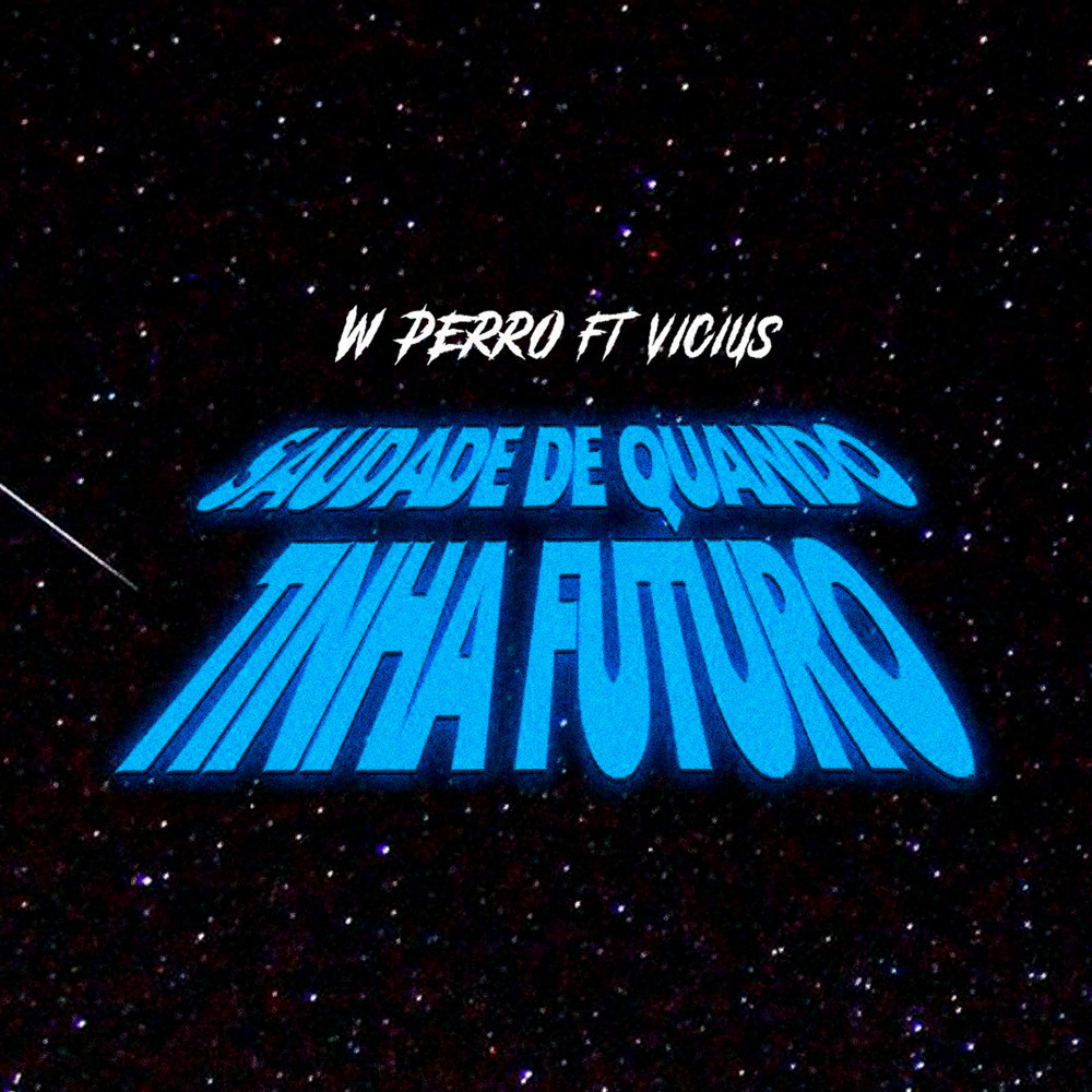 Saudade de Quando Tinha Futuro