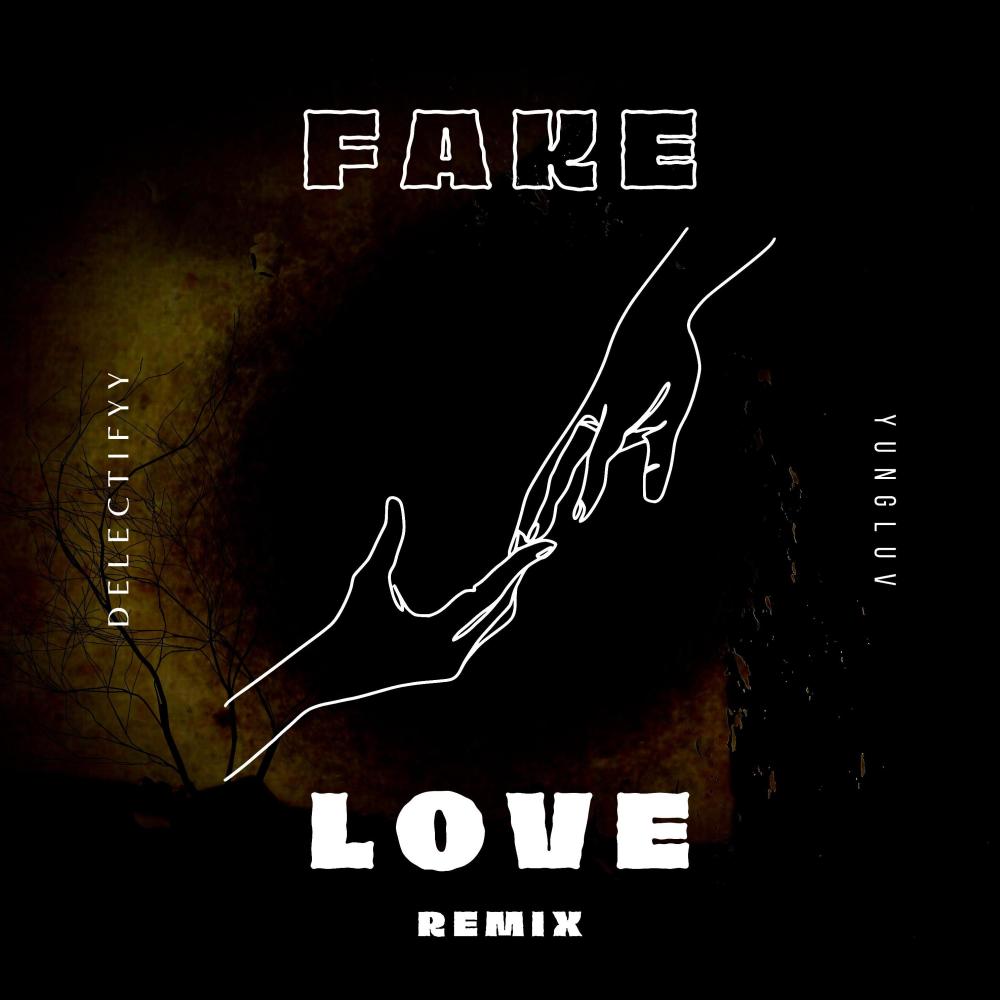 Fake Love (feat. YungLuv) (Remix|Explicit)