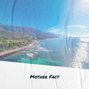 Album Mother Fact oleh Various