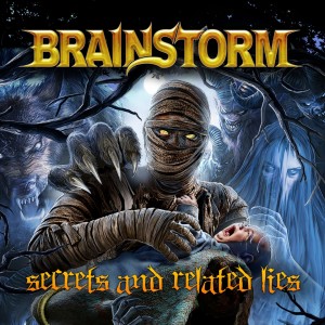 Listen to Secrets and Related Lies song with lyrics from Brainstorm