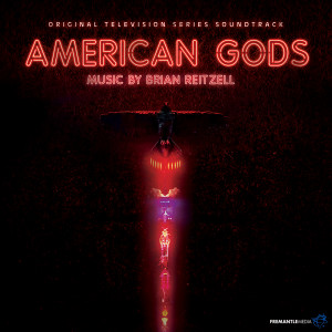 Brian Reitzell的專輯American Gods (Original Series Soundtrack)