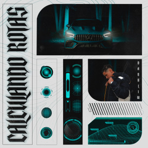 Listen to Calculando Rotas (Explicit) song with lyrics from Dabbliw