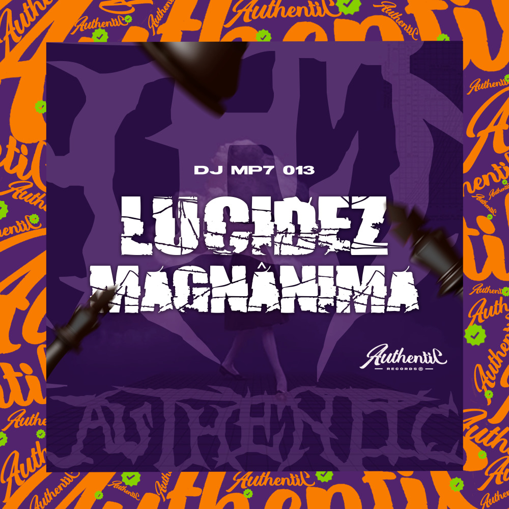 Lucidez Magnânima (Explicit)