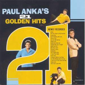 Paul Anka的專輯21 Golden Hits