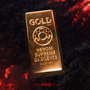 收聽Nerom的GOLD (Explicit)歌詞歌曲