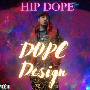 Album DOPE DESIGN from HIP DOPE