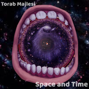 Torab Majlesi的專輯Space and Time