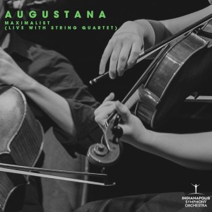 Augustana的專輯Maximalist (Live with String Quartet)