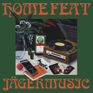 อัลบัม Home Feat Jägermusic ศิลปิน Various Artists