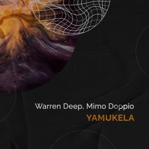 Listen to Yamukela song with lyrics from Warren Deep