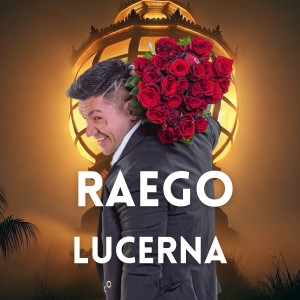 Listen to Lucerna song with lyrics from Raego