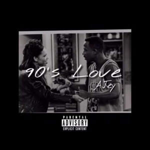ดาวน์โหลดและฟังเพลง 90's Love (Explicit) พร้อมเนื้อเพลงจาก Ajey
