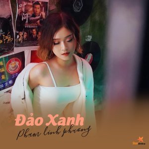 Listen to Đảo Xanh song with lyrics from Phạm Linh Phương