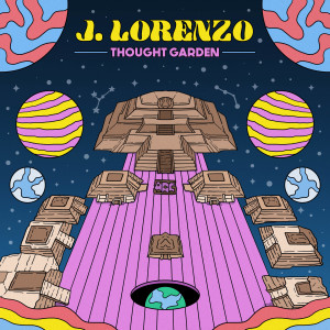 收听J. Lorenzo的Thought Garden歌词歌曲