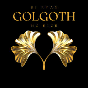 Album Golgoth (Explicit) oleh Dj Ryan
