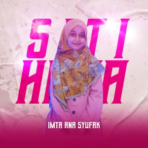 Album Imta Ana Syufak oleh Siti Hawa
