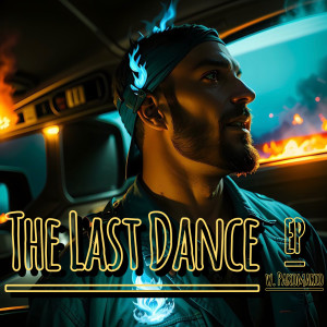 Album THE LAST DANCE (Explicit) from Zerkz