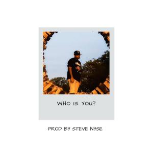 Jordan Bernard的專輯Who Is You (feat. Steve Nyse)