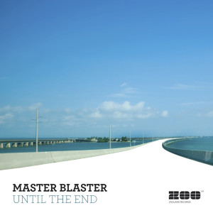 Album Until The End oleh Master Blaster
