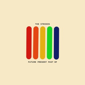 อัลบัม Future Present Past (Explicit) ศิลปิน The Strokes