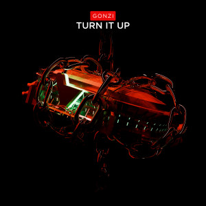 Gonzi的專輯Turn It Up