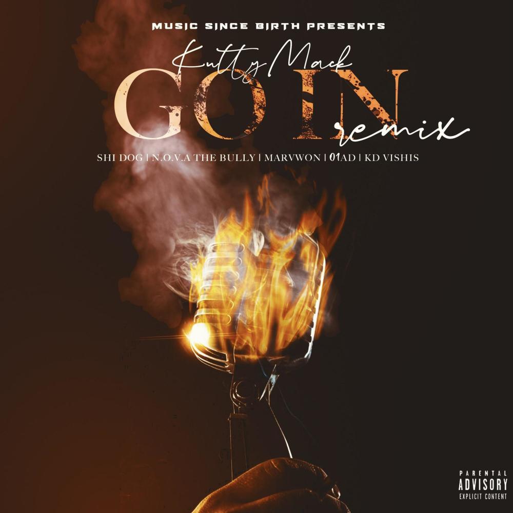 Go in (feat. Shi Dog, N.O.V.A. The Bully, Marvwon, O1ad & Kid Vishis) (Remix) (Explicit) (Remix|Explicit)