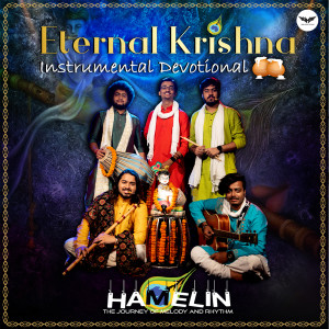 Listen to Eternal Krishna (Instrumental Devotional) song with lyrics from Hamelin