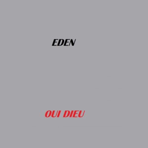 Album Oui dieu from Eden