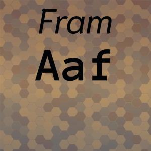 Fram Aaf dari Various