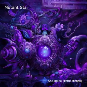 收聽Mutant Star的Extraterrestrial Symphony (Remastered)歌詞歌曲