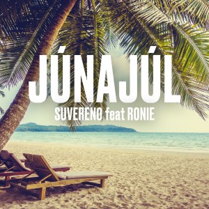收聽Suvereno的Júnajúl歌詞歌曲