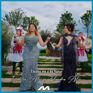 Flandra Aliu的專輯T’kisha me u bo flutur