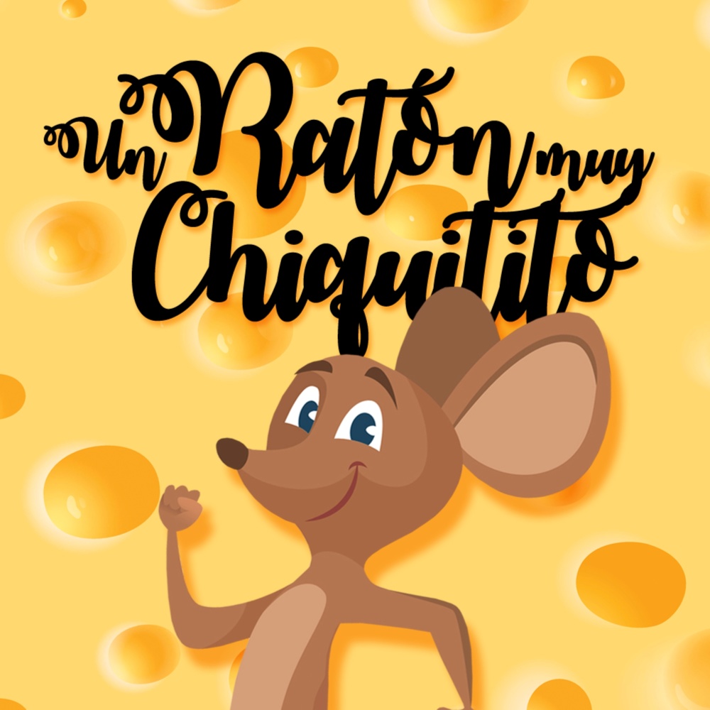 Un Ratón Muy Chiquito (Versión Latina)