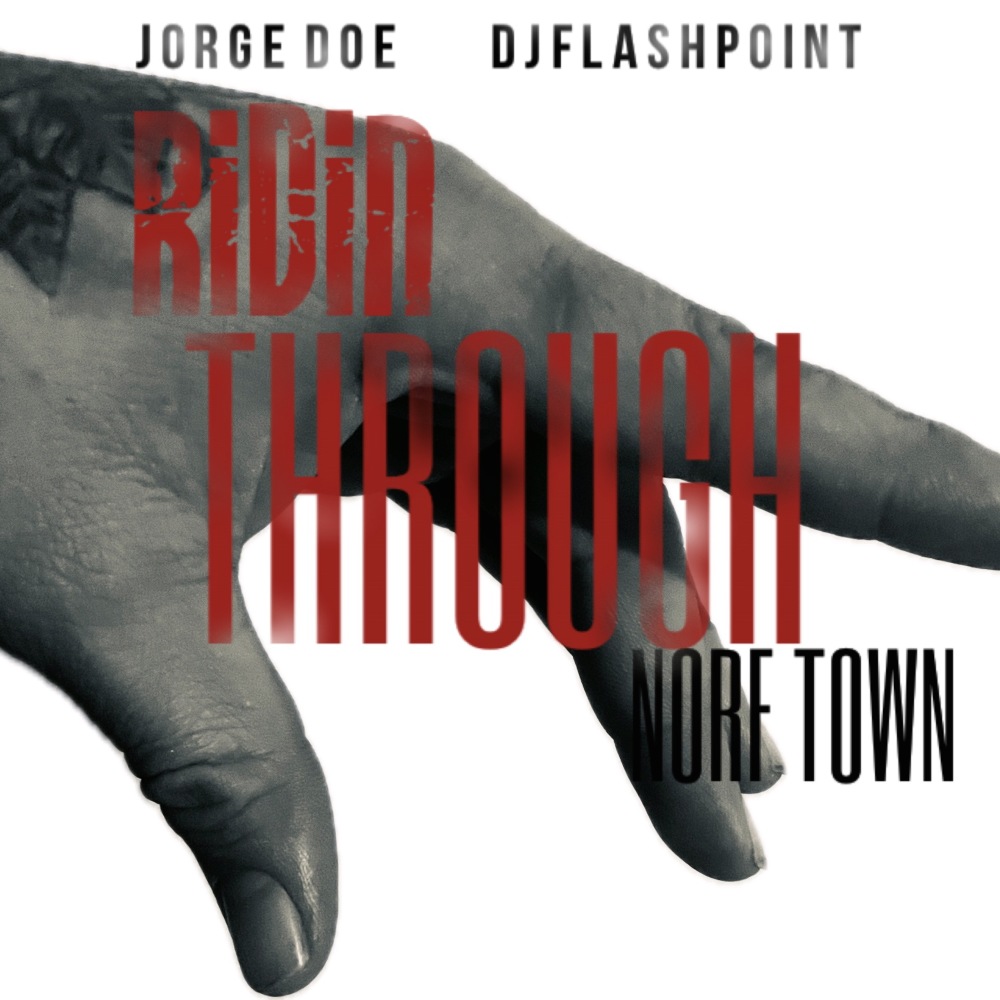 Ridin Through Norf Town (Explicit)