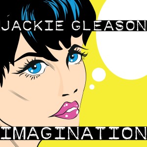 收聽Jackie Gleason的Imagination歌詞歌曲
