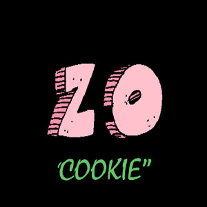 ดาวน์โหลดและฟังเพลง Cookie พร้อมเนื้อเพลงจาก ZO