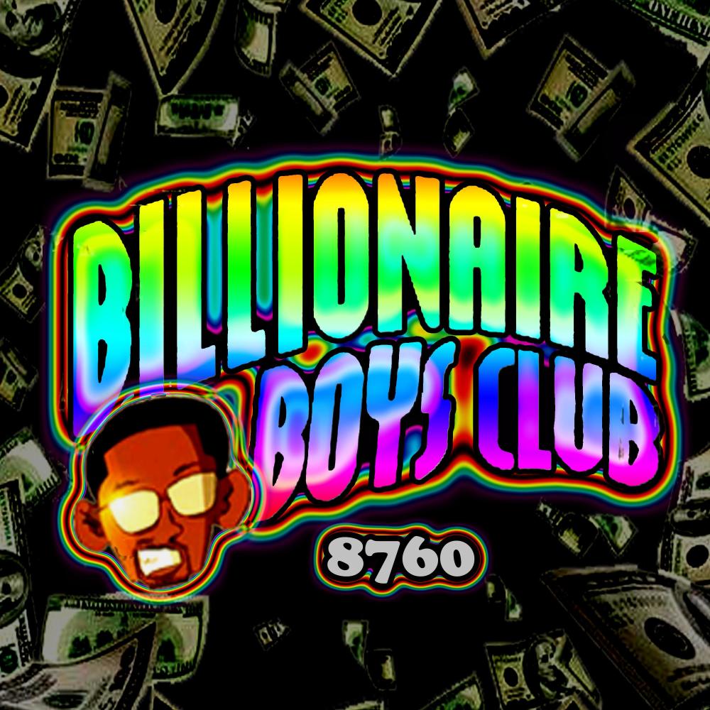 Billionaire Boys Club (Explicit)
