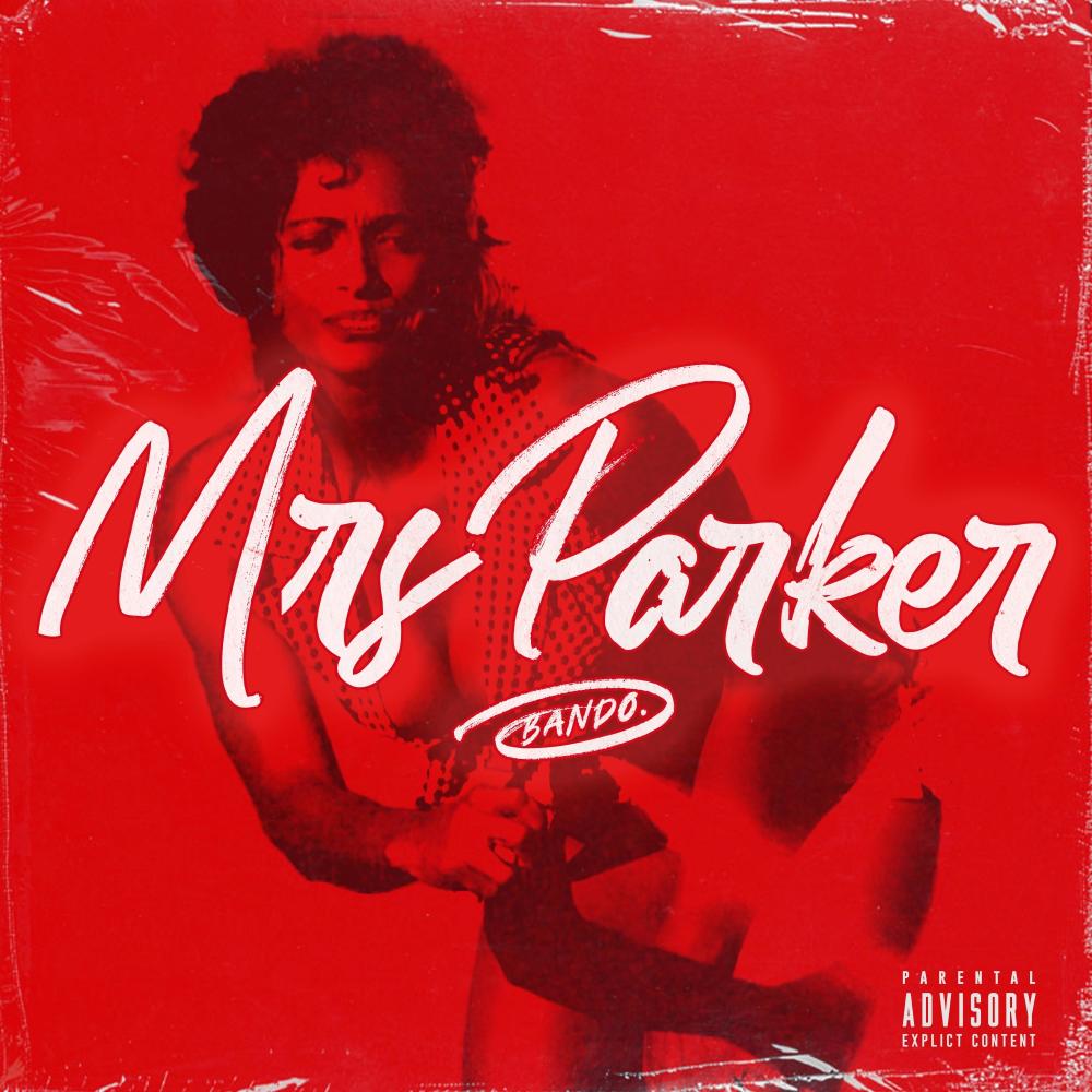Mrs Parker (Explicit)